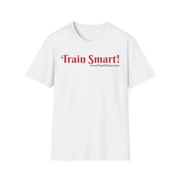 Frank Zane Train Smart Unisex Softstyle T-Shirt