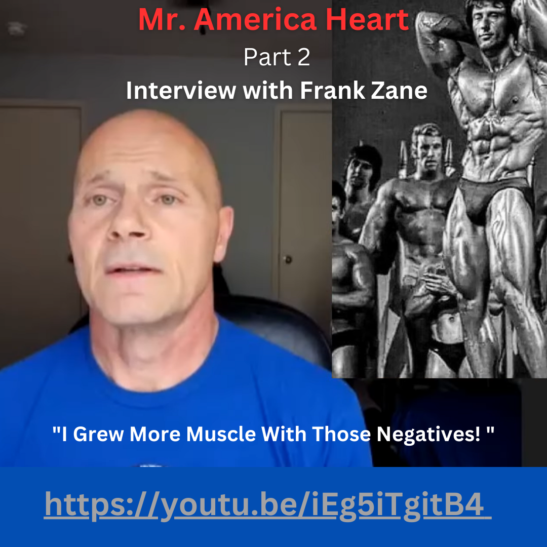 Mr. America Heart Part 2 Interview with Frank Zane