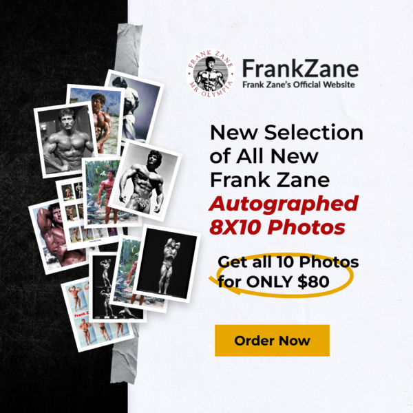 10 Autographed Frank Zane Photos